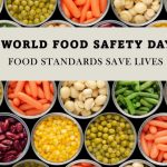 COMMEMORATING WORLD FOOD SAFETY DAY (JUNE 7)